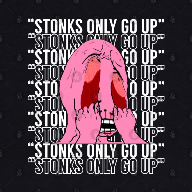 Stonks Only Go Up! by giovanniiiii